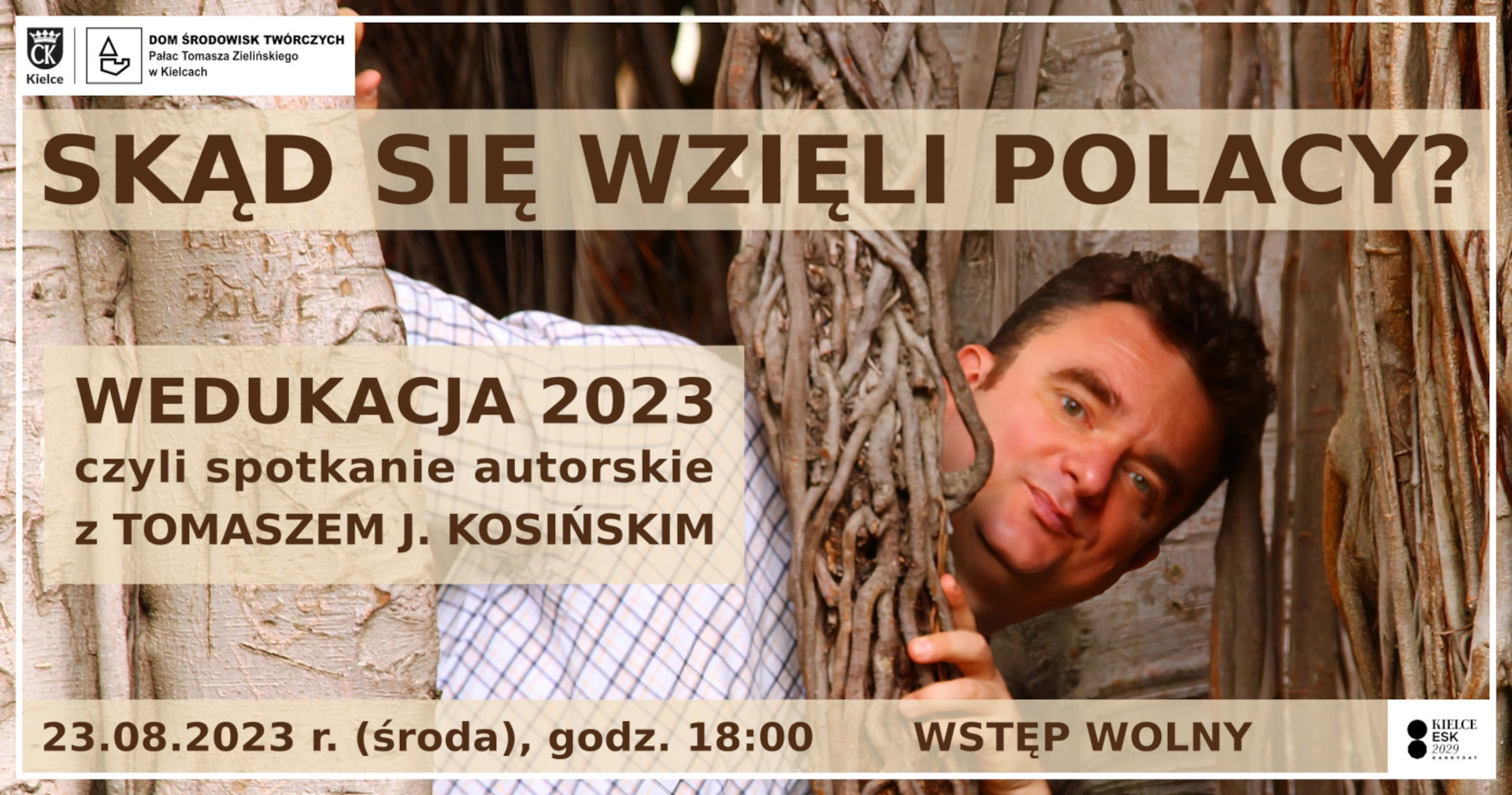 Skąd się wzięli Polacy? – spotkanie autorskie z Tomaszem J. Kosińskim – misja Wedukacja